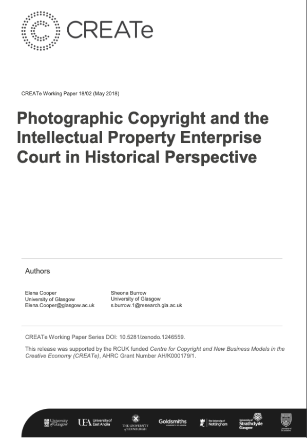 Photographic Copyright and the Intellectual Property Enterprise Court in Historical Perspective Front Cover