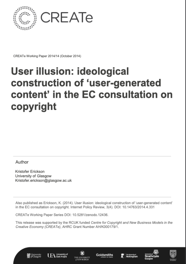 User illusion: ideological construction of ‘user-generated content’ in the EC consultation on copyright